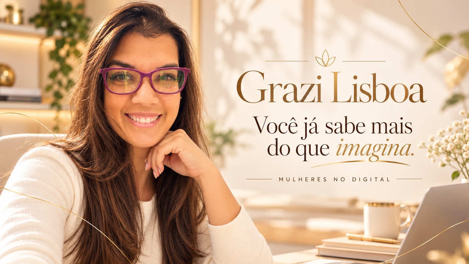 Grazi Lisboa | Mulheres no Digital